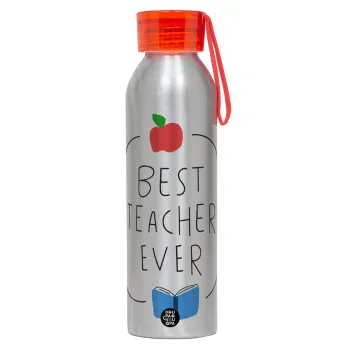 Best teacher ever, Αλουμινένιο Αθλητικό Μπουκάλι 650ml – Ασημί με Κόκκινο Καπάκι και Λουράκι Σιλικόνης