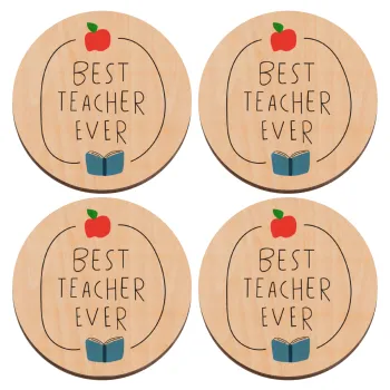 Best teacher ever, ΣΕΤ x4 Σουβέρ ξύλινα στρογγυλά plywood (9cm)