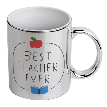 Best teacher ever, Κούπα κεραμική, ασημένια καθρέπτης, 330ml