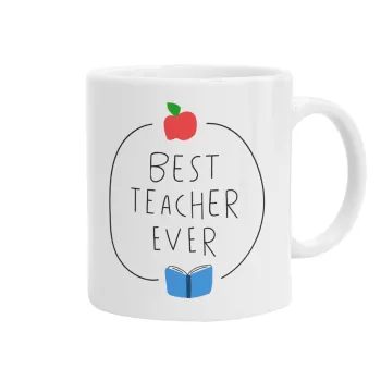 Best teacher ever, Ceramic coffee mug, 330ml