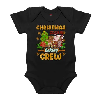 Christmas Cookie Baking Crew, Βρεφικό φορμάκι μωρού, 0-18 μηνών, ΜΑΥΡΟ, 100% Organic Cotton, κοντομάνικο