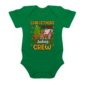 Christmas Cookie Baking Crew, Βρεφικό φορμάκι μωρού, ΠΡΑΣΙΝΟ, 100% Organic Cotton, κοντομάνικο