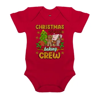 Christmas Cookie Baking Crew, Βρεφικό φορμάκι μωρού, ΚΟΚΚΙΝΟ, 100% Organic Cotton, κοντομάνικο
