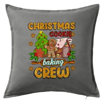 Christmas Cookie Baking Crew, Μαξιλάρι καναπέ Γκρι 100% βαμβάκι, περιέχεται το γέμισμα (50x50cm)