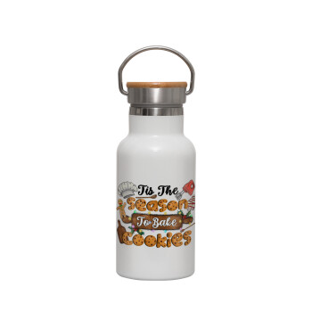 Tis The Season To Bake Cookies, Metallic thermos (Stainless steel) White with wooden lid (bamboo), double-walled, 350ml