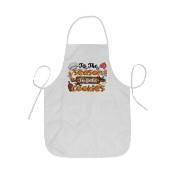 Tis The Season To Bake Cookies, Ποδιά Σεφ ολόσωμη κοντή  Παιδική (44x62cm)