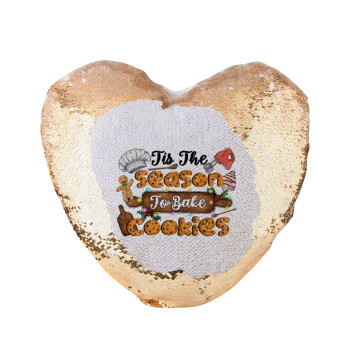 Tis The Season To Bake Cookies, Μαξιλάρι καναπέ καρδιά Μαγικό Χρυσό με πούλιες 40x40cm περιέχεται το  γέμισμα