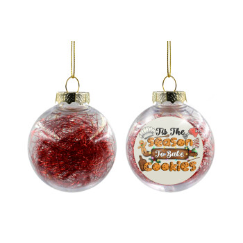 Tis The Season To Bake Cookies, Χριστουγεννιάτικη μπάλα δένδρου διάφανη με κόκκινο γέμισμα 8cm