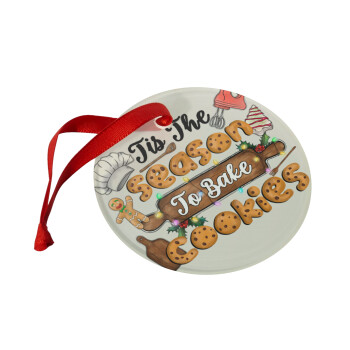 Tis The Season To Bake Cookies, Χριστουγεννιάτικο στολίδι γυάλινο 9cm