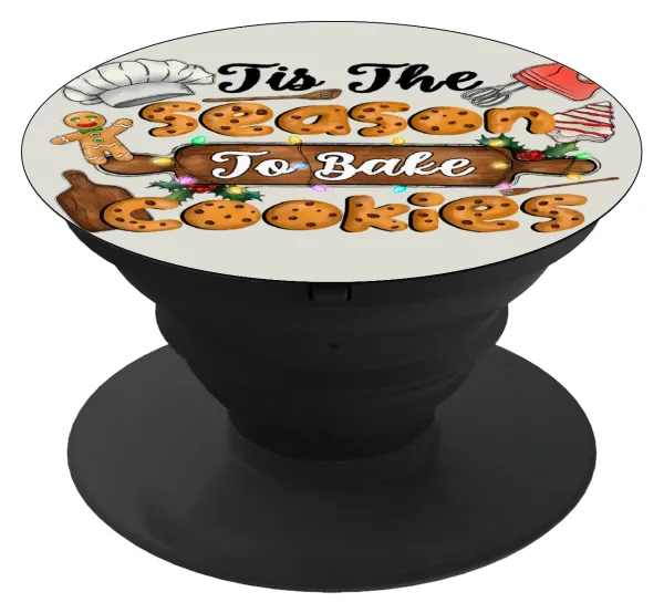 Tis The Season To Bake Cookies — Phone Holders Stand  Μαύρο Βάση Στήριξης Κινητού στο Χέρι