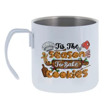 Tis The Season To Bake Cookies — Κούπα Ανοξείδωτη διπλού τοιχώματος 400ml