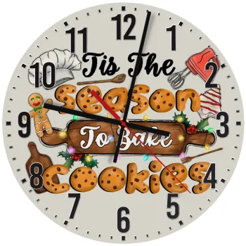 Tis The Season To Bake Cookies, Ρολόι τοίχου ξύλινο (30cm)