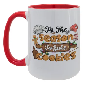 Tis The Season To Bake Cookies, Κούπα Mega 15oz, κεραμική Κόκκινη, 450ml
