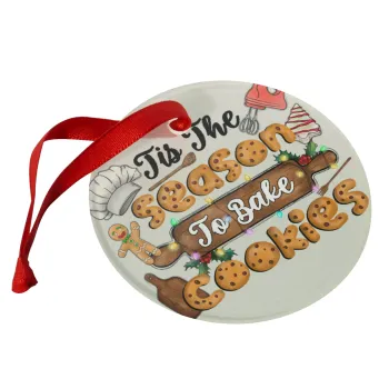 Tis The Season To Bake Cookies, Στολίδι Χριστουγεννιάτικο στολίδι γυάλινο 9cm