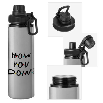 Friends How You Doin'?, Metallic water bottle with safety cap, 850ml aluminum
