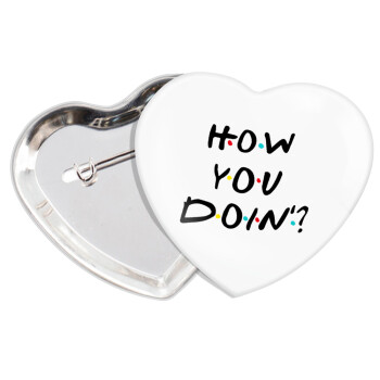 Friends How You Doin'?, Κονκάρδα παραμάνα καρδιά (57x52mm)
