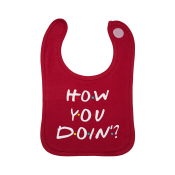 Friends How You Doin'?, Σαλιάρα με Σκρατς Κόκκινη 100% Organic Cotton (0-18 months)