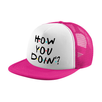 Friends How You Doin'?, Child's Soft Trucker Hat with Pink/White Mesh (POLYESTER, CHILD, ONE SIZE)