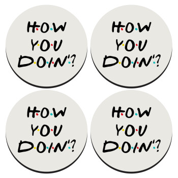 Friends How You Doin'?, SET of 4 round wooden coasters (9cm)