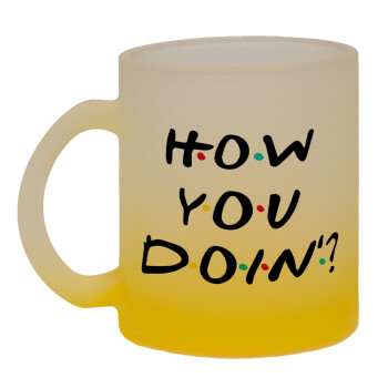 Friends How You Doin'?, Κούπα γυάλινη δίχρωμη με βάση το κίτρινο ματ, 330ml