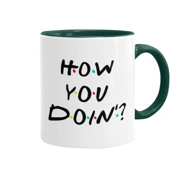 Friends How You Doin'?, Mug colored green, ceramic, 330ml
