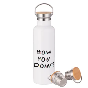 Friends How You Doin'?, Μεταλλικό παγούρι θερμός (Stainless steel) Λευκό με ξύλινο καπάκι (bamboo), διπλού τοιχώματος, 750ml