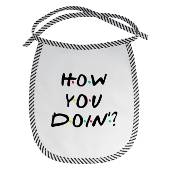 Friends How You Doin'?, Σαλιάρα μωρού αλέκιαστη με κορδόνι Μαύρη