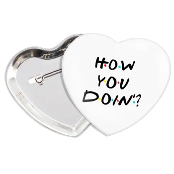 Friends How You Doin'?, Κονκάρδα παραμάνα καρδιά (57x52mm)
