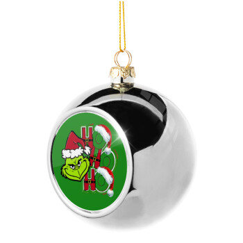 Grinch ho ho ho, Χριστουγεννιάτικη μπάλα δένδρου Ασημένια 8cm