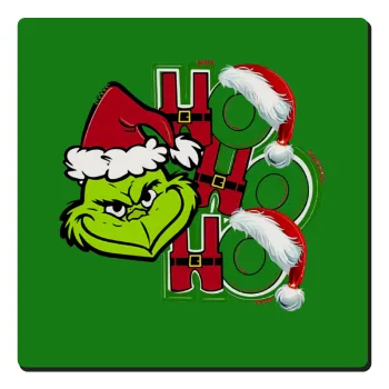 Grinch ho ho ho, Τετράγωνο μαγνητάκι ξύλινο 6x6cm