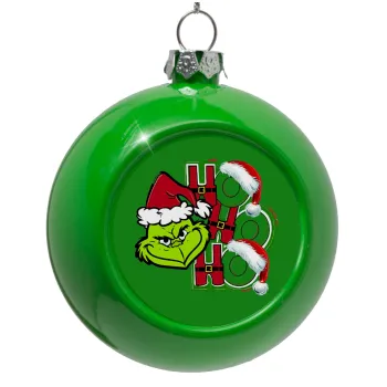 Grinch ho ho ho, Στολίδι Χριστουγεννιάτικη μπάλα δένδρου Πράσινο 8cm