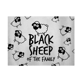 Black Sheep of the Family, Επιφάνεια κοπής γυάλινη (38x28cm)