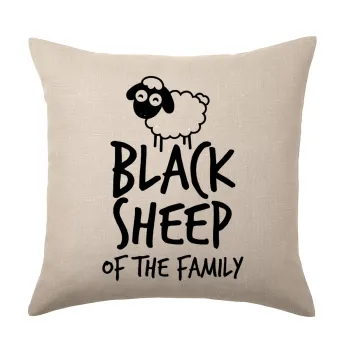 Black Sheep of the Family, Μαξιλάρι καναπέ ΛΙΝΟ 40x40cm περιέχεται το  γέμισμα