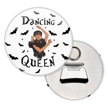 Wednesday Addams Dance, Μαγνητάκι και ανοιχτήρι μπύρας στρογγυλό διάστασης 5,9cm