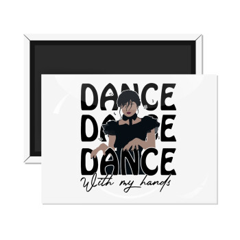 Wednesday dance dance dance, Ορθογώνιο μαγνητάκι ψυγείου διάστασης 9x6cm