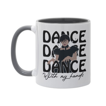 Wednesday dance dance dance, Mug colored grey, ceramic, 330ml