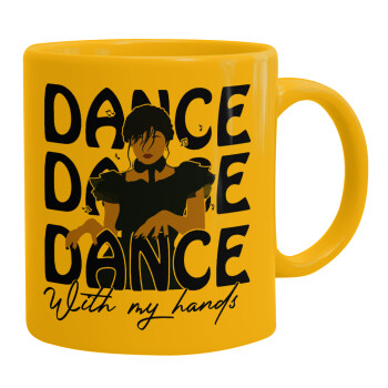 Wednesday dance dance dance, Ceramic coffee mug yellow, 330ml (1pcs)