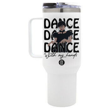 Wednesday dance dance dance, Mega Stainless steel Tumbler with lid, double wall 1,2L