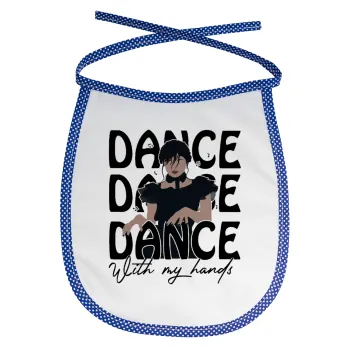 Wednesday dance dance dance, Σαλιάρα μωρού αλέκιαστη με κορδόνι Μπλε