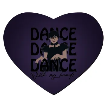 Wednesday dance dance dance, Mousepad heart 23x20cm
