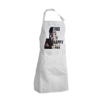 Wednesday, This is my happy face, Adult Chef Apron (with sliders and 2 pockets)