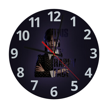 Wednesday, This is my happy face, Ρολόι τοίχου γυάλινο (30cm)