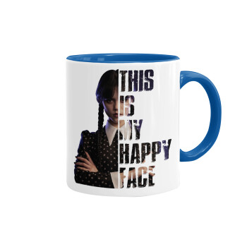 Wednesday, This is my happy face, Mug colored blue, ceramic, 330ml