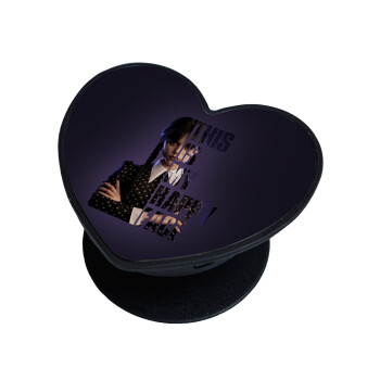 Wednesday, This is my happy face, Phone Holders Stand  καρδιά Μαύρο Βάση Στήριξης Κινητού στο Χέρι