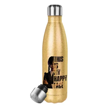 Wednesday, This is my happy face, Glitter gold stainless steel thermos bottle, double-walled, 500ml