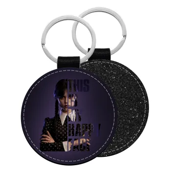 Wednesday, This is my happy face, Μπρελόκ Δερματίνη, στρογγυλό ΜΑΥΡΟ (5cm)