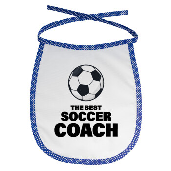 The best soccer Coach, Σαλιάρα μωρού αλέκιαστη με κορδόνι Μπλε