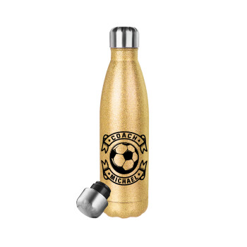 Soccer coach, Μεταλλικό παγούρι θερμός Glitter χρυσό (Stainless steel), διπλού τοιχώματος, 500ml