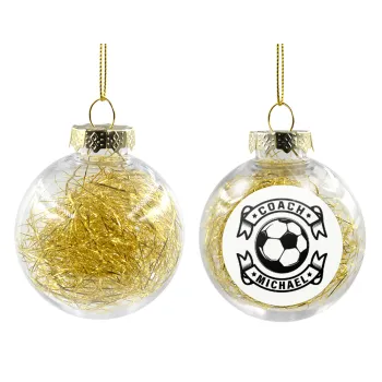 Soccer coach, Transparent Christmas tree ball ornament with gold filling 8cm
