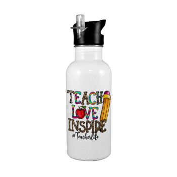 Teach, Love, Inspire, Παγούρι νερού Λευκό με καλαμάκι, ανοξείδωτο ατσάλι 600ml